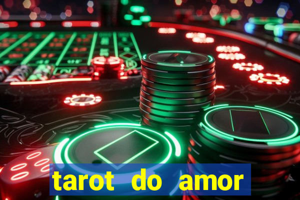 tarot do amor estrela guia o que dizem as cartas